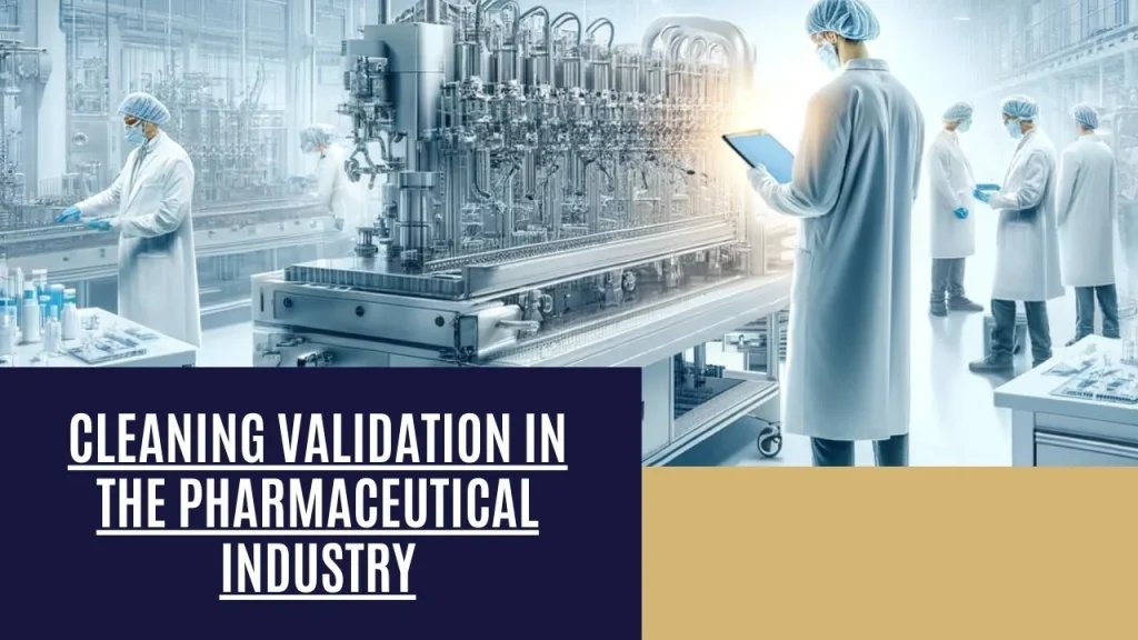 cleaning validation in pharma equipment
